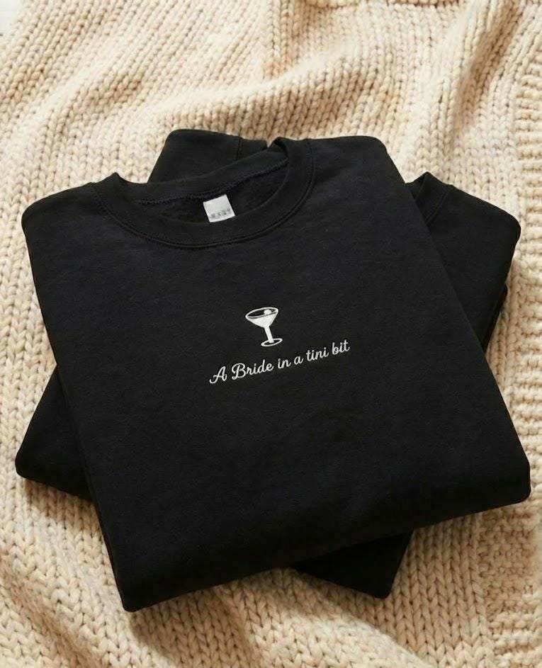 Bride Martini Crewneck Sweatshirt – Minimal Bridal Pullover, Bachelorette Weekend Gift