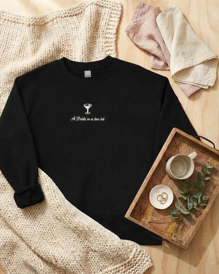 Bride Martini Crewneck Sweatshirt – Minimal Bridal Pullover, Bachelorette Weekend Gift